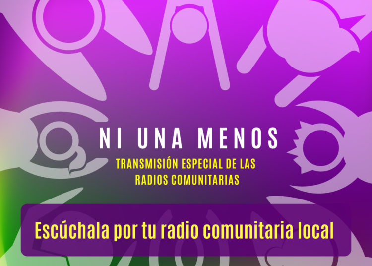 Ni Una Menos. Transmisión especial del Foro Argentino de Radios Comunitarias