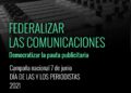 Se lanzó la campaña para “Federalizar las Comunicaciones”