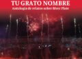Tu grato nombre: Una fantástica compilación de relatos riverplatenses