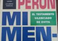 Mi Mensaje. La historia del libro silenciado y testamento político de Evita