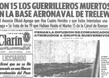 Trelew. “El 22 de agosto de 1972 también mataron proyectos e ilusiones de toda una generación”