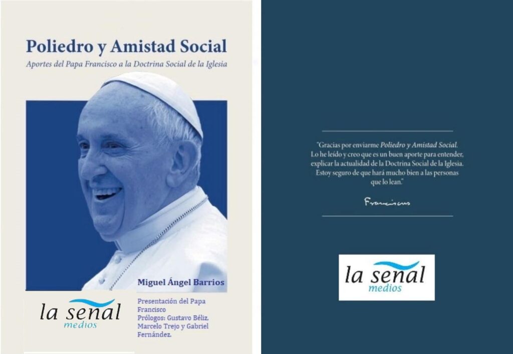 El Papa Francisco y el aporte a la Doctrina social de la Iglesia. El ...
