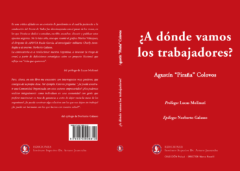 ¿A dónde vamos los trabajadores?