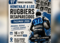 Rugby y Memoria: Suspendieron en Tucumán un torneo homenaje a rugbiers desaparecidos